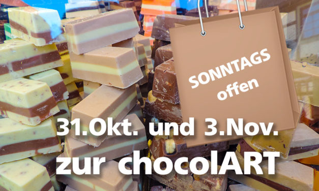 Geschäfte öffnen zur chocolART